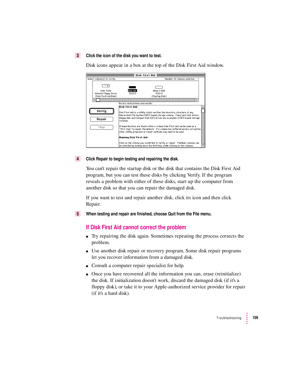 Apple 132 Series appendix If Disk First Aid cannot correct the problem, Click the icon of the disk you want to test 