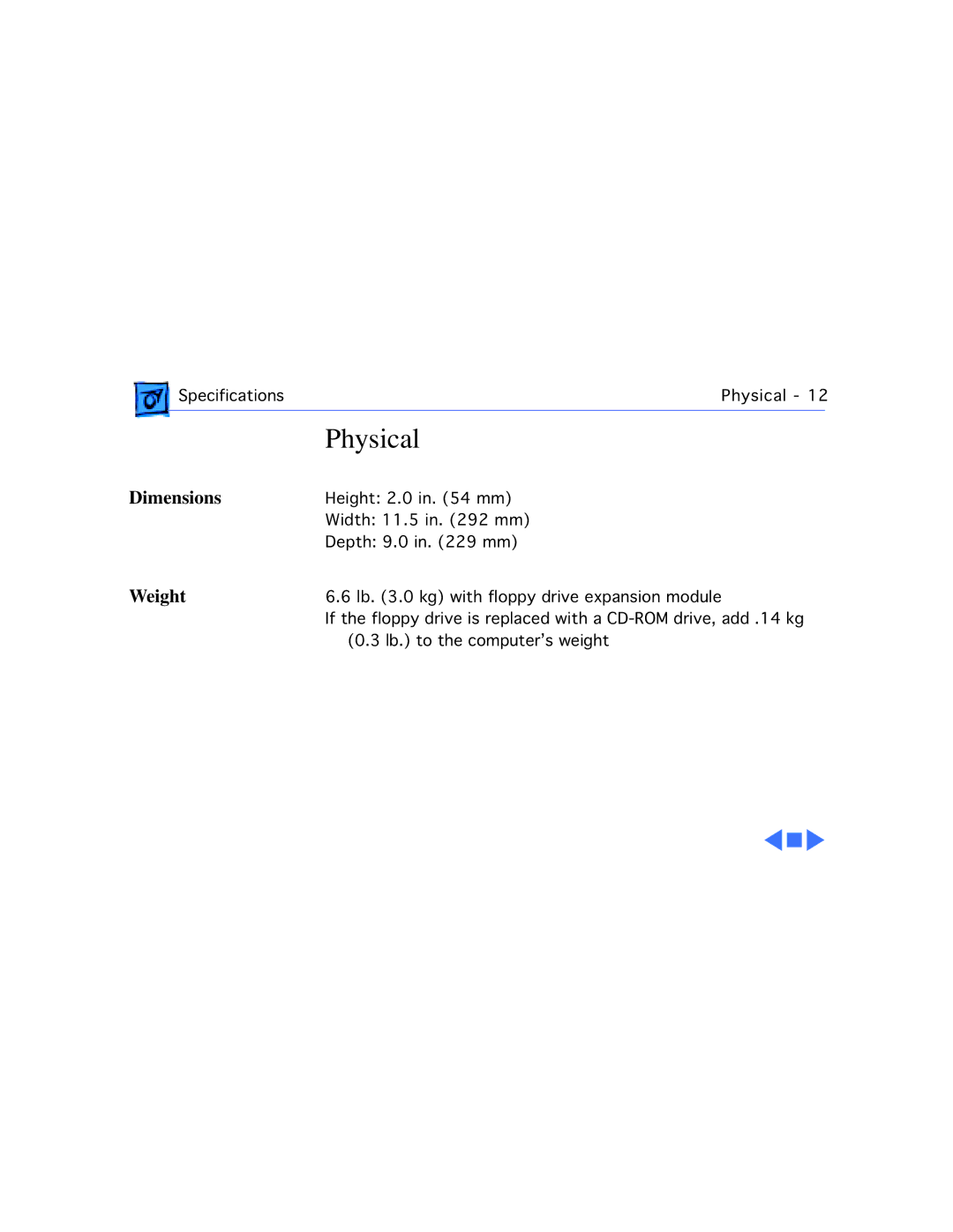 Apple 1400CS/133, 1400CS/117, 1400CS/166, 1400C/166, 1400C/133, 1400C/117 manual Physical, Weight 