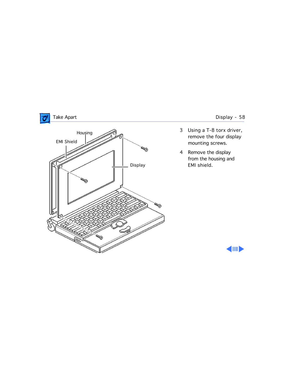 Apple 170, 145B manual Using a T-8 torx driver Remove the four display 