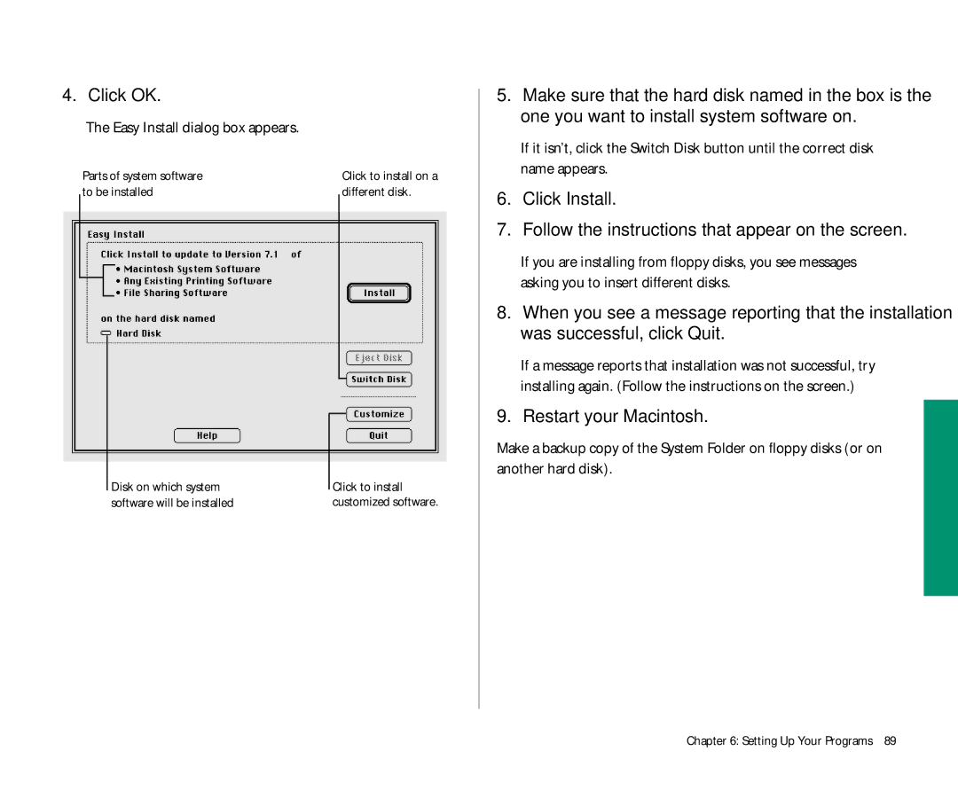 Apple 145 manual Restart your Macintosh, Easy Install dialog box appears 