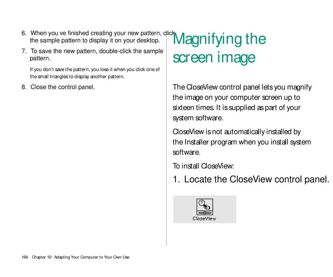 Apple 145 manual Magnifying the screen image, To save the new pattern, double-click the sample pattern 