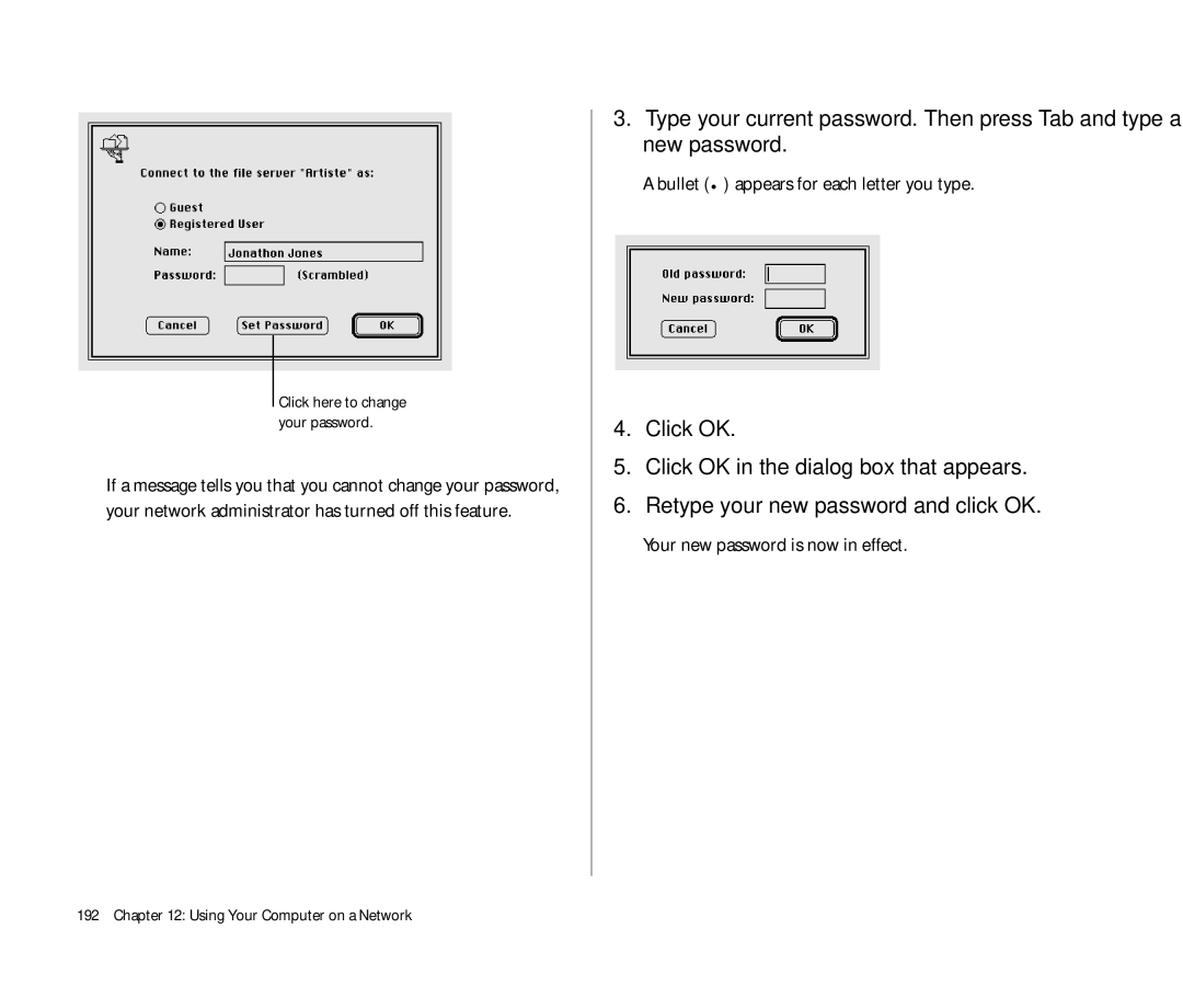 Apple 145 manual Bullet appears for each letter you type, Click OK Click OK in the dialog box that appears 