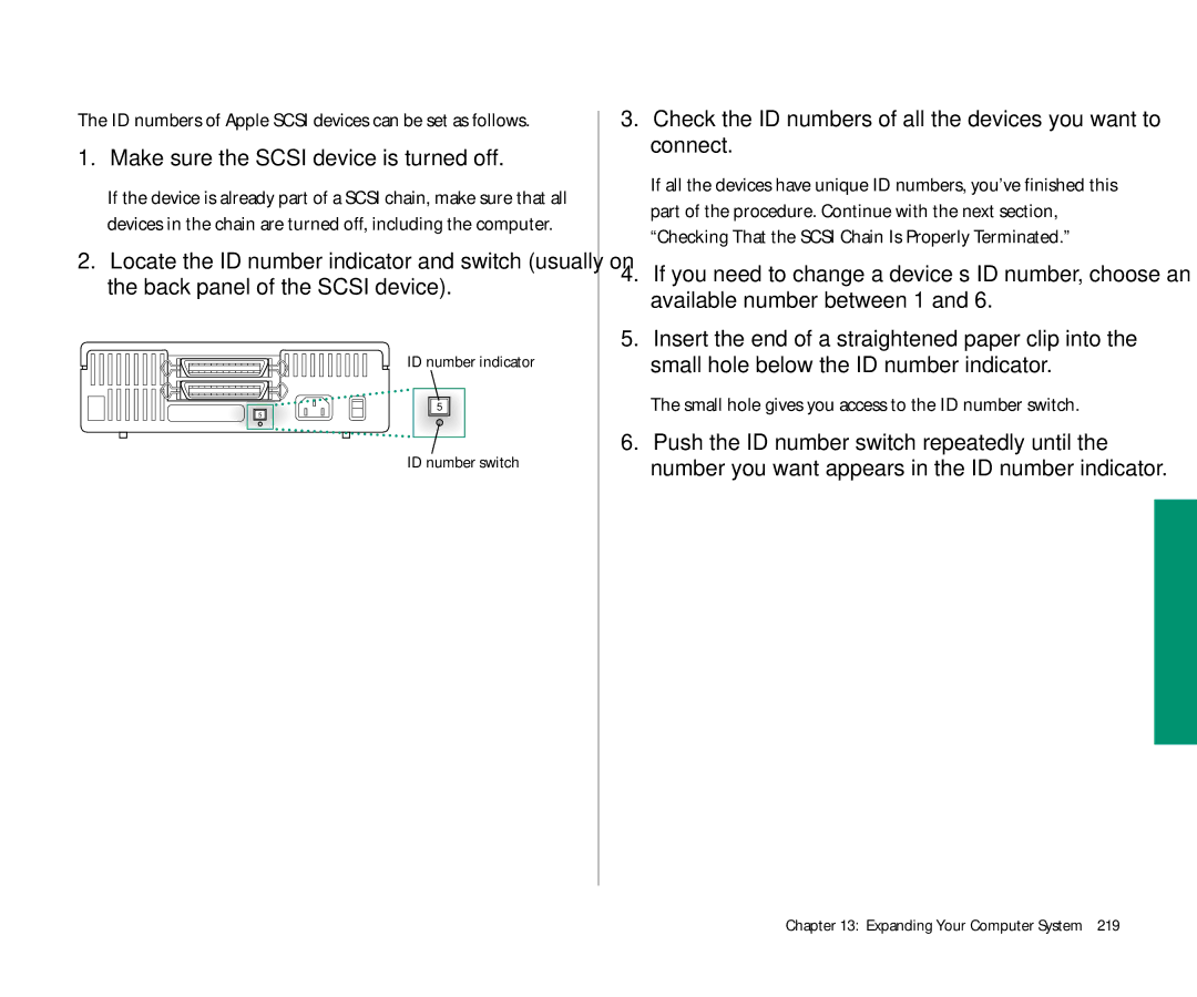 Apple 145 manual Make sure the Scsi device is turned off, Check the ID numbers of all the devices you want to connect 