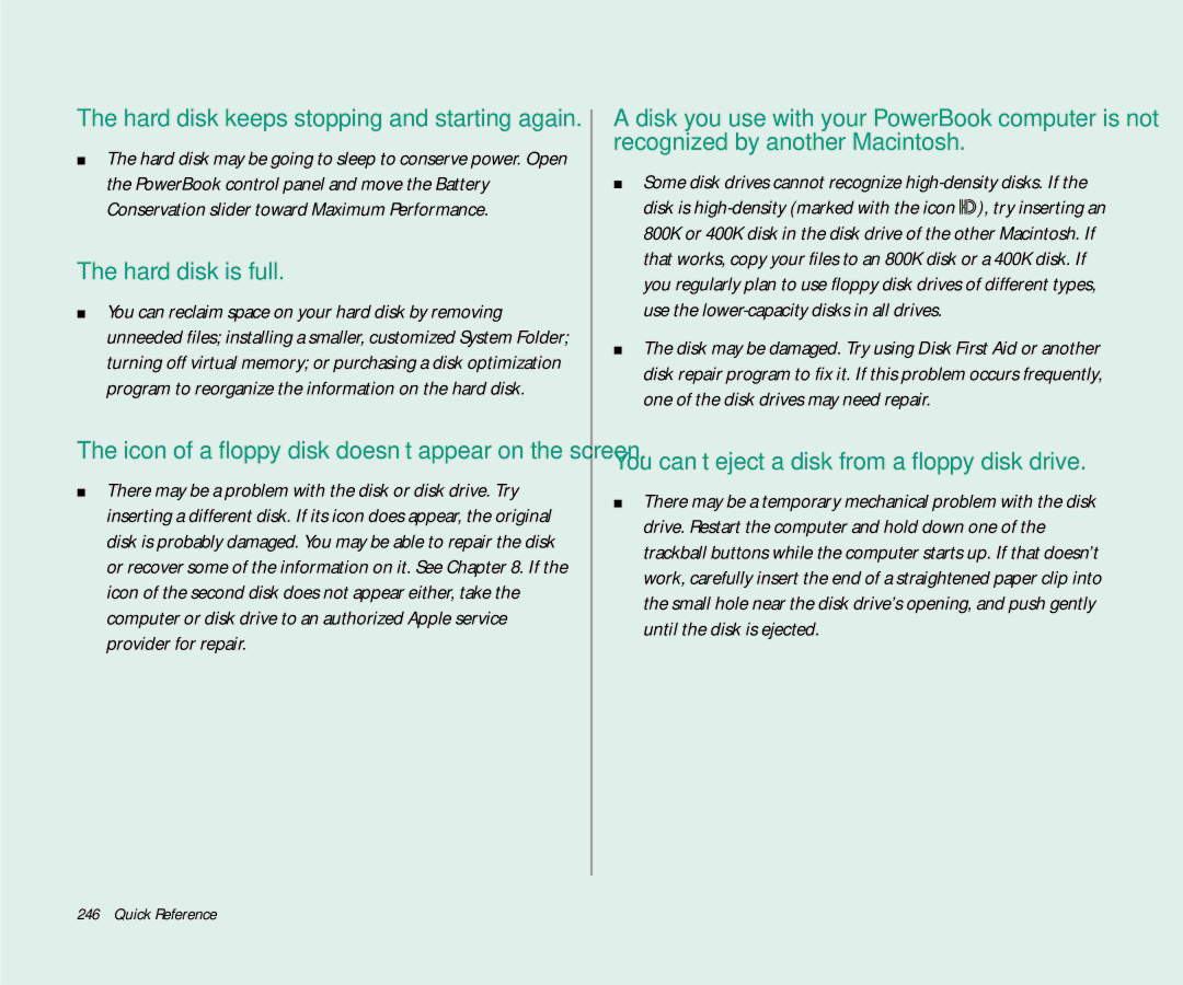 Apple 145 manual Hard disk keeps stopping and starting again 