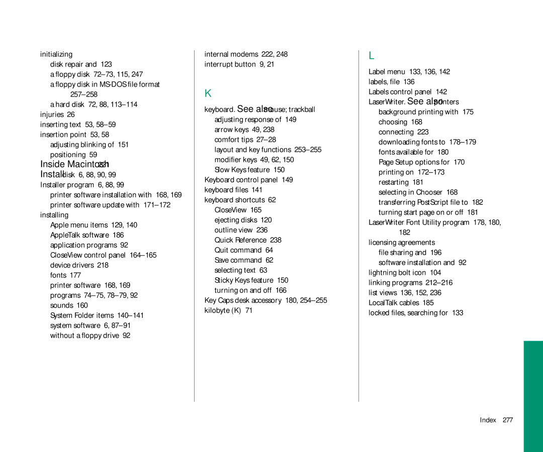 Apple 145 Adjusting blinking of 151 positioning, Installing, Comfort tips, Key Caps desk accessory 180, 254-255kilobyte K 