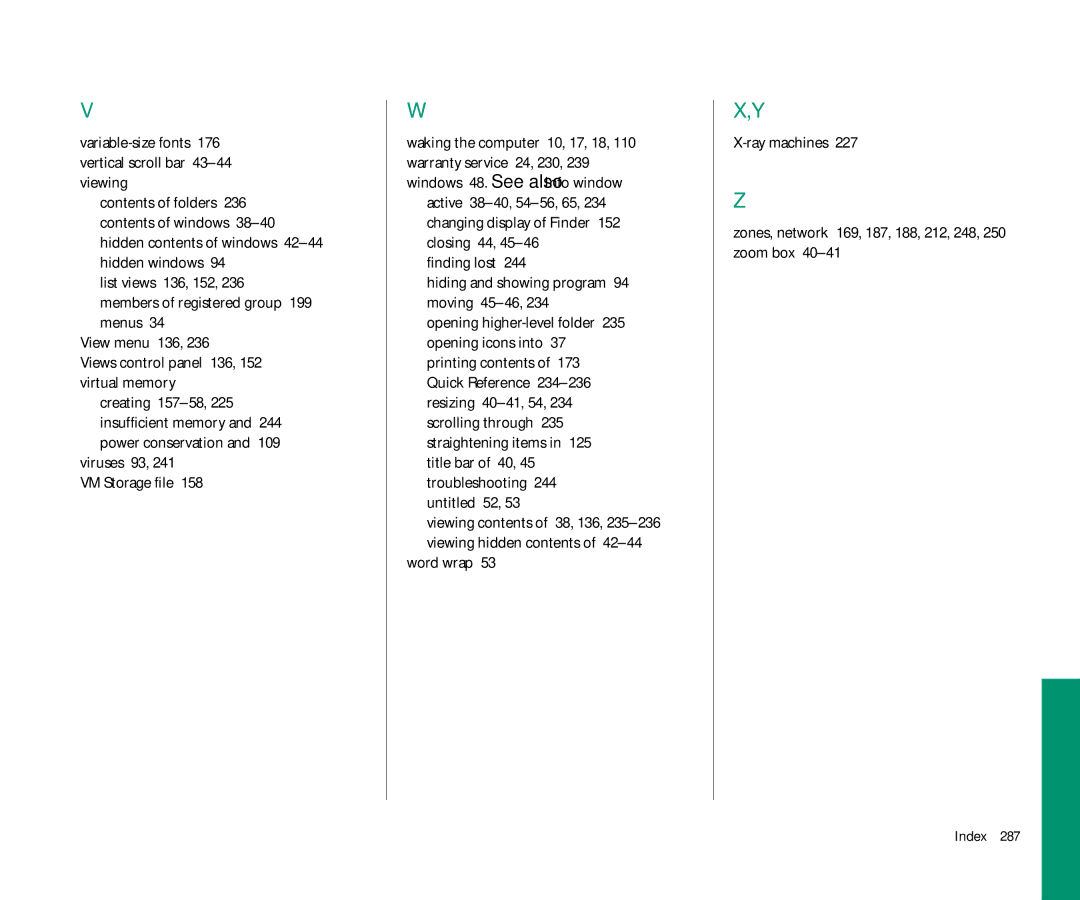 Apple 145 manual Finding lost, Views control panel 136, 152 virtual memory, Hiding and showing program 94 moving 45-46 