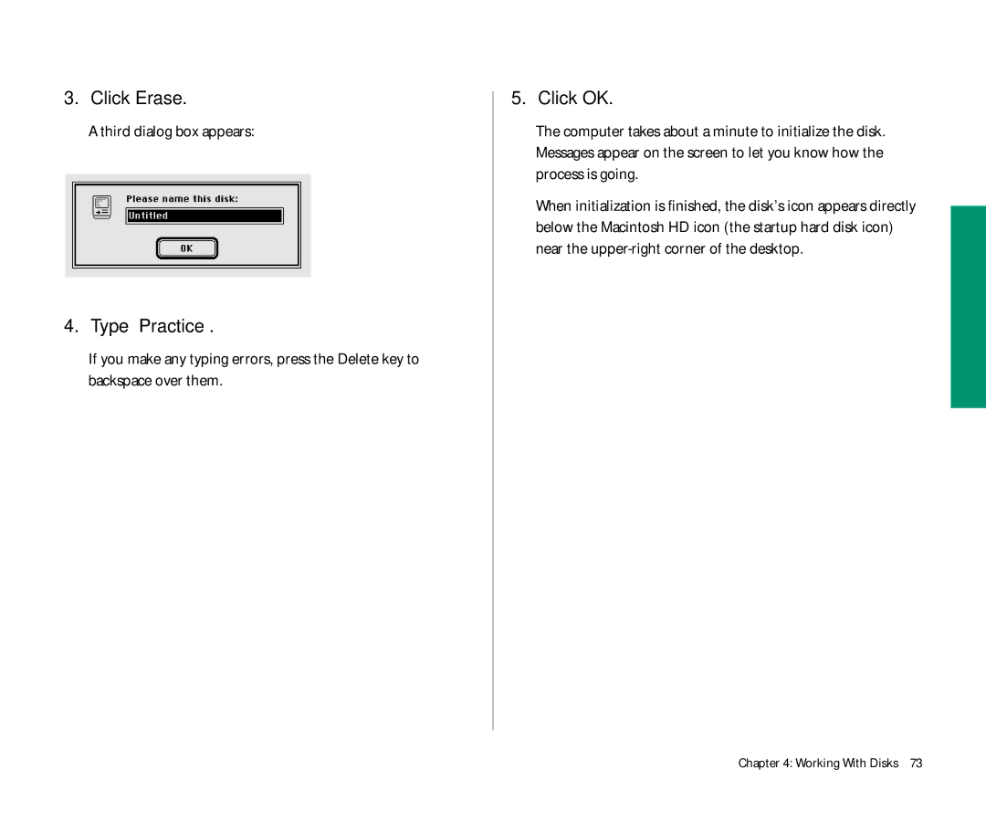 Apple 145 manual Click Erase, Third dialog box appears, Type Practice 