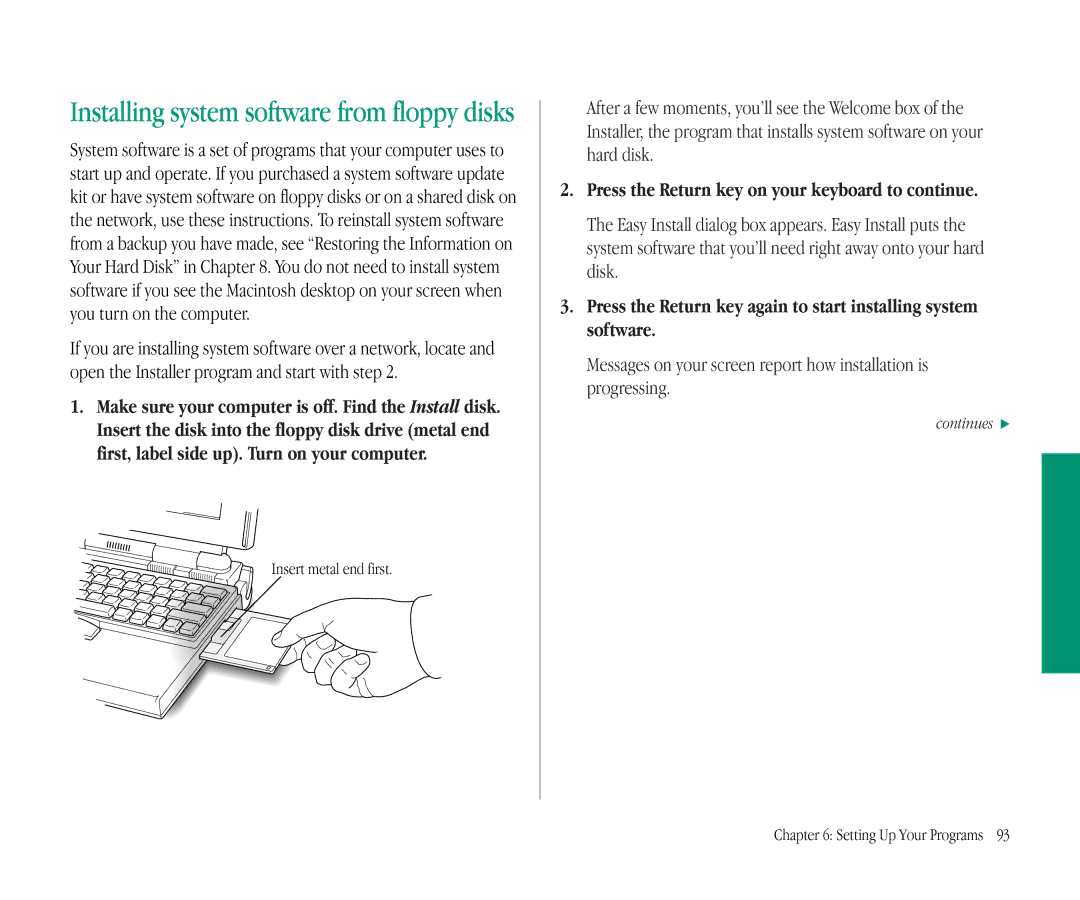 Apple 145B manual Installing system software from floppy disks, Press the Return key on your keyboard to continue 