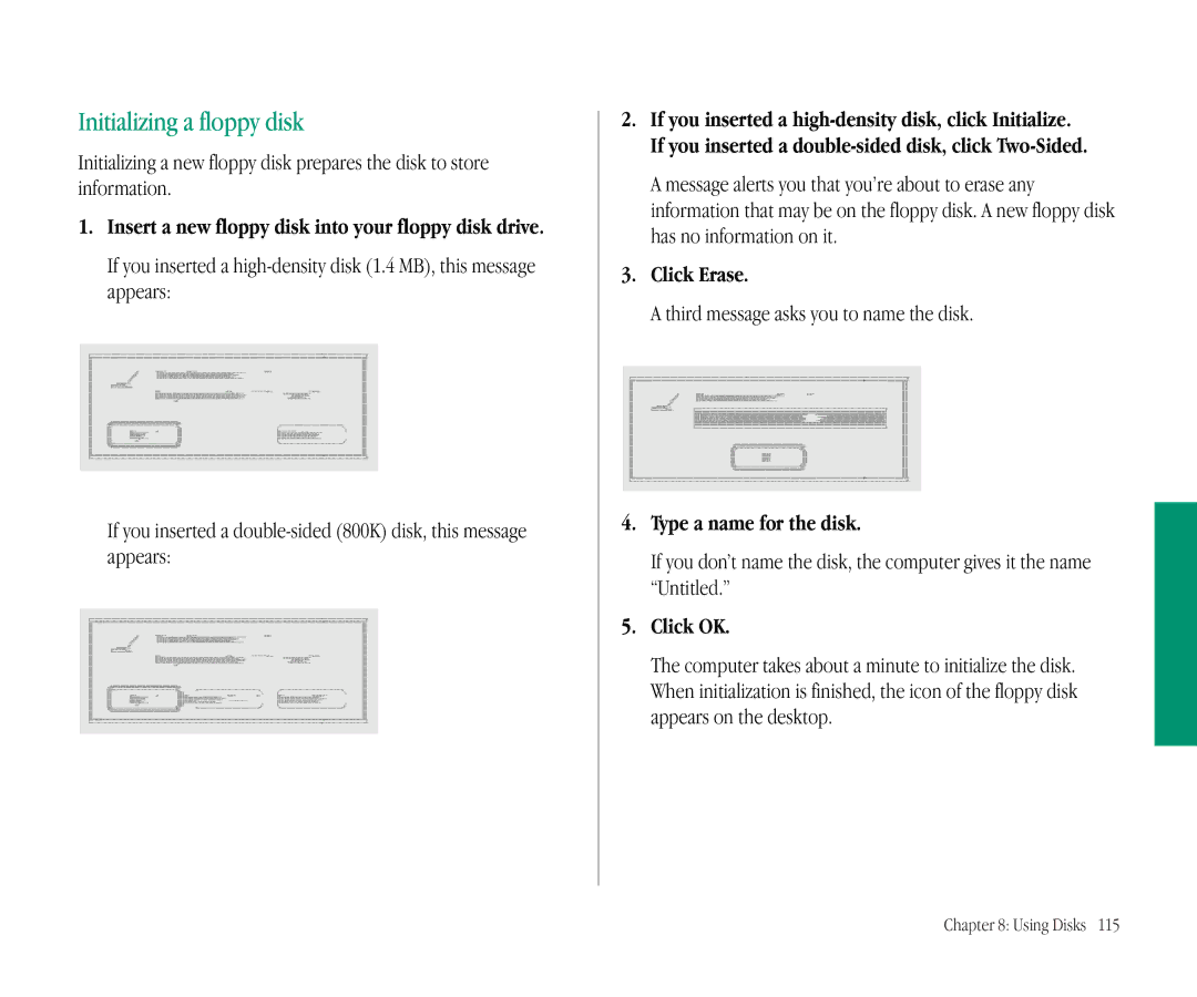 Apple 145B manual Initializing a floppy disk, Third message asks you to name the disk, Type a name for the disk 