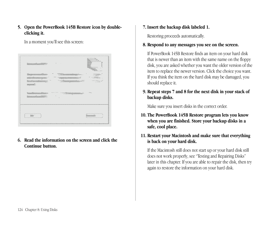 Apple manual Open the PowerBook 145B Restore icon by double- clicking it, A moment you’ll see this screen 