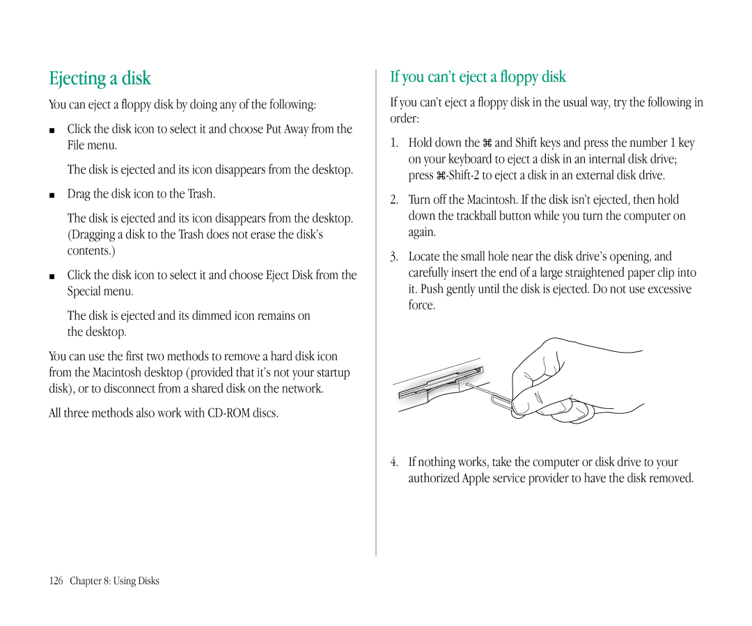 Apple 145B manual Ejecting a disk, If you can’t eject a floppy disk, All three methods also work with CD-ROM discs 