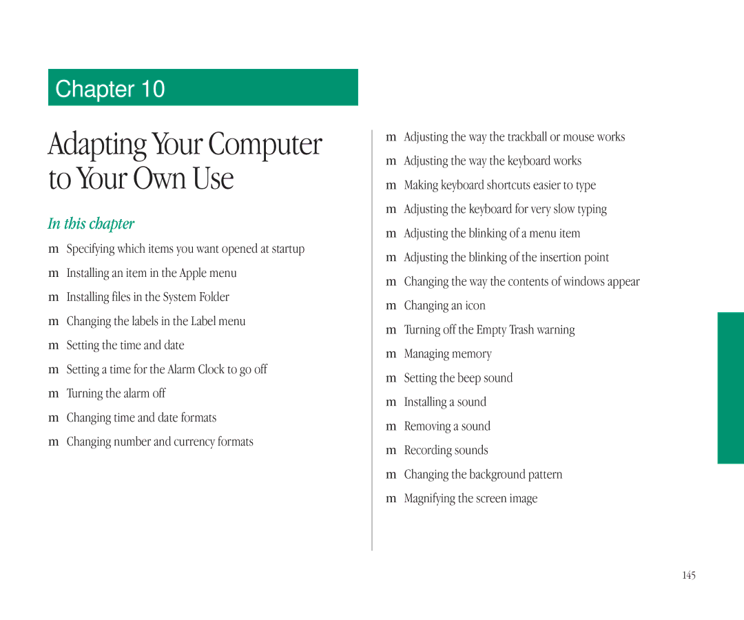 Apple 145B manual Adapting Your Computer to Your Own Use 