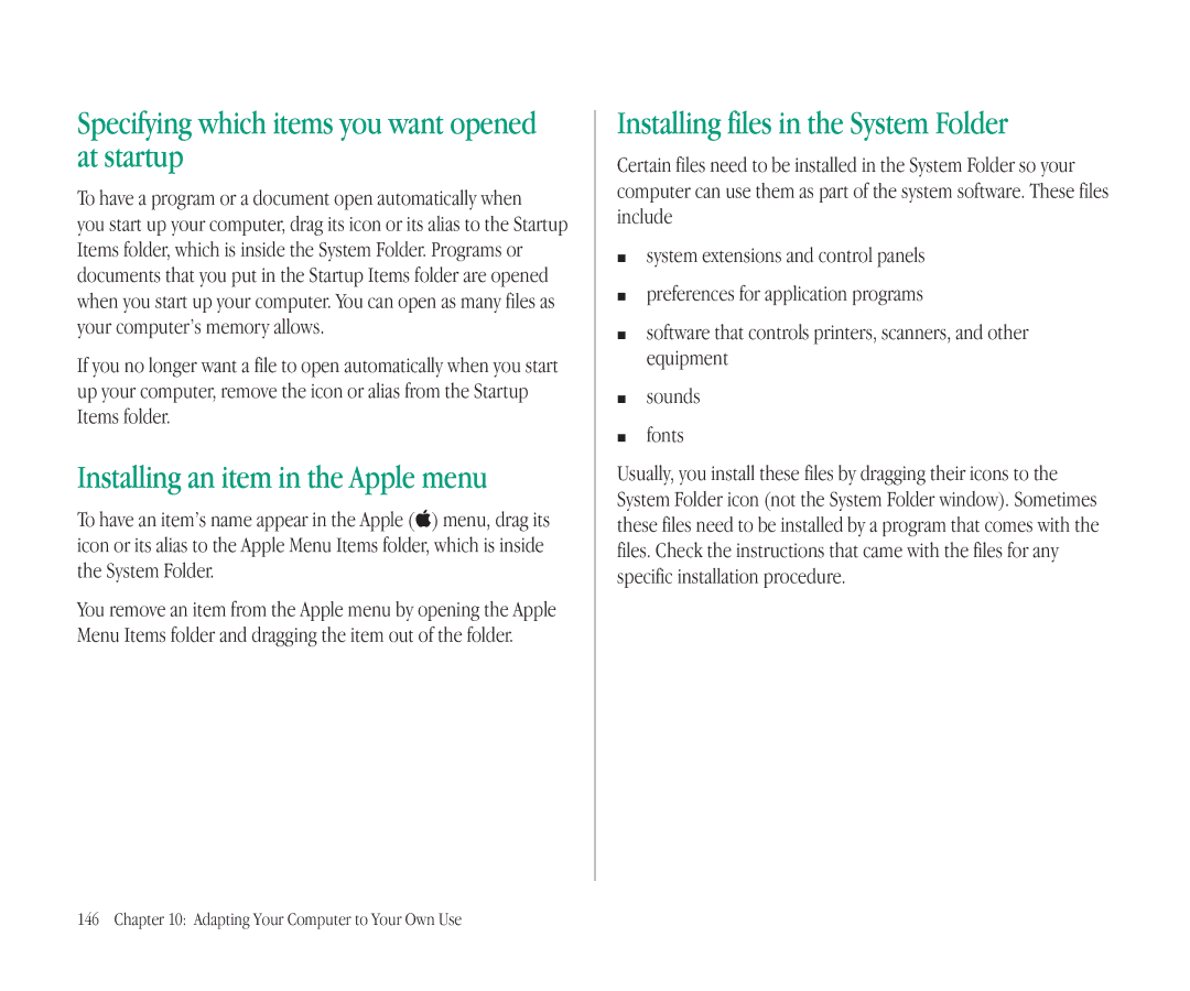 Apple 145B manual Specifying which items you want opened at startup, Installing an item in the Apple menu 
