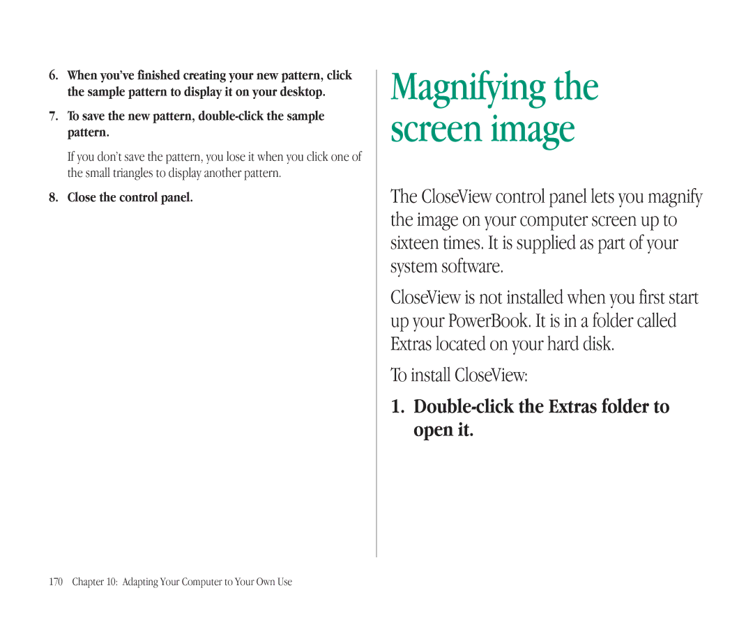 Apple 145B manual Magnifying the screen image, To save the new pattern, double-click the sample pattern 