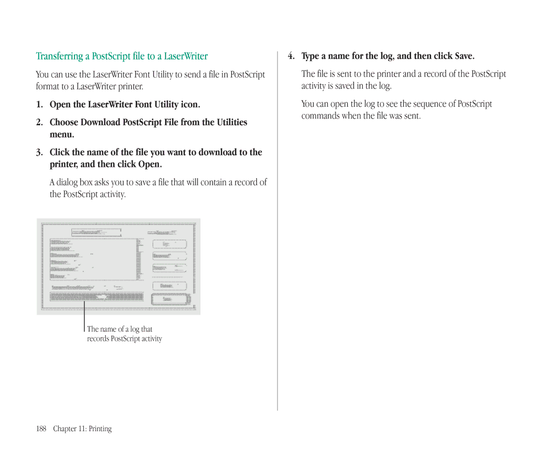 Apple 145B manual Transferring a PostScript file to a LaserWriter, Type a name for the log, and then click Save 