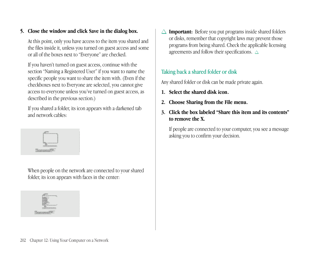 Apple 145B manual Taking back a shared folder or disk, Any shared folder or disk can be made private again 