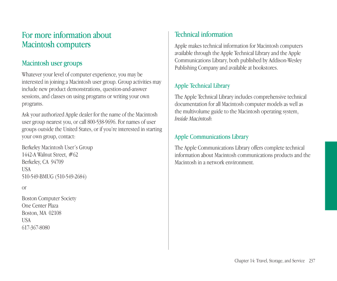 Apple 145B manual For more information about Macintosh computers, Macintosh user groups, Technical information 