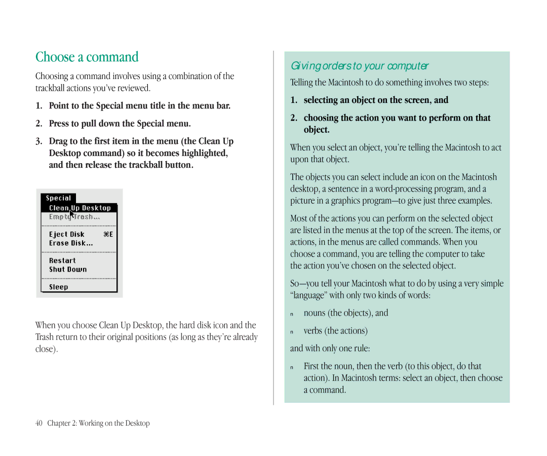 Apple 145B manual Choose a command, Telling the Macintosh to do something involves two steps 