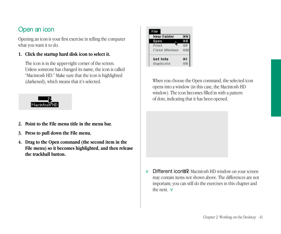 Apple 145B manual Open an icon, Click the startup hard disk icon to select it, Dots, indicating that it has been opened 