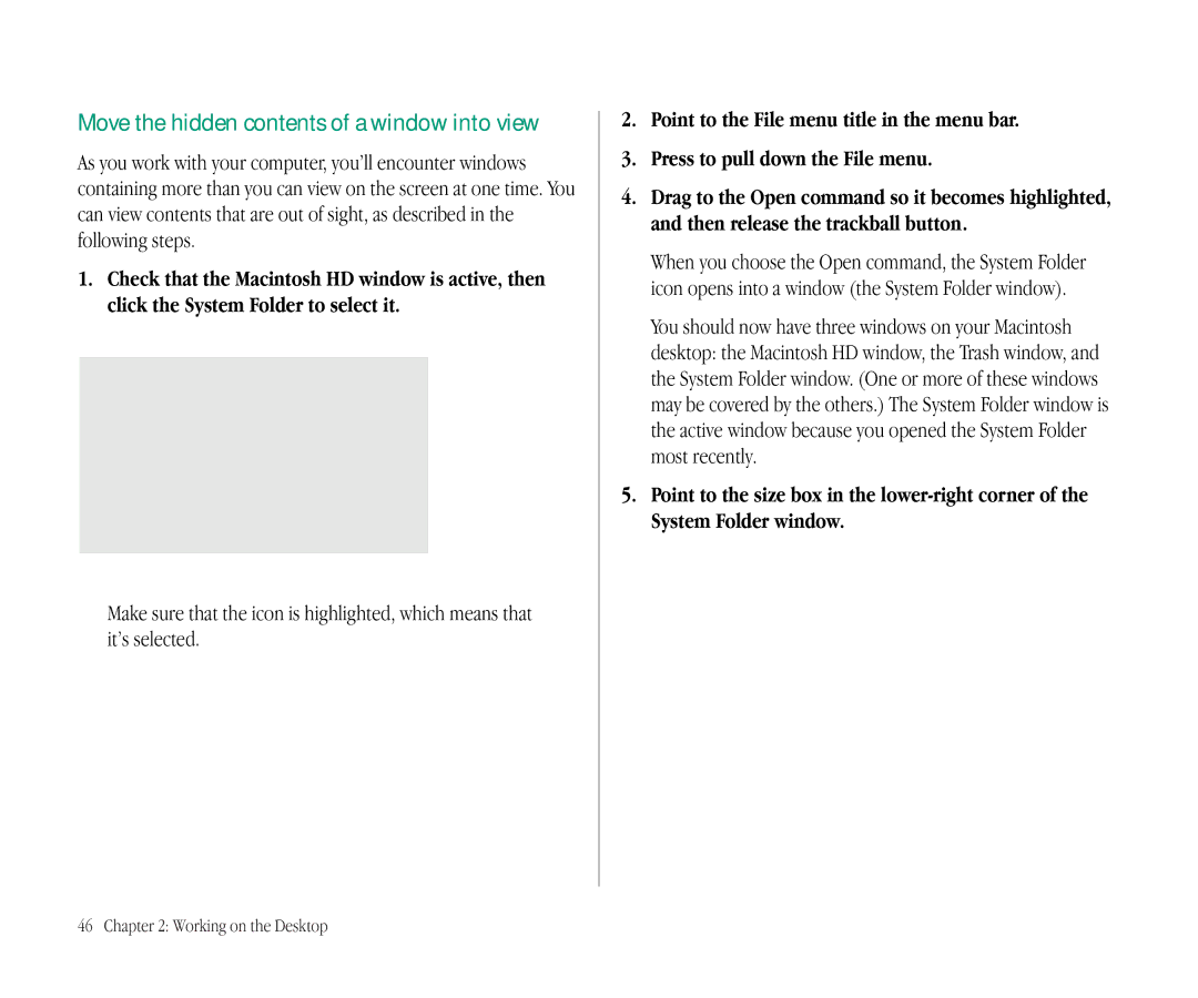 Apple 145B manual Move the hidden contents of a window into view 