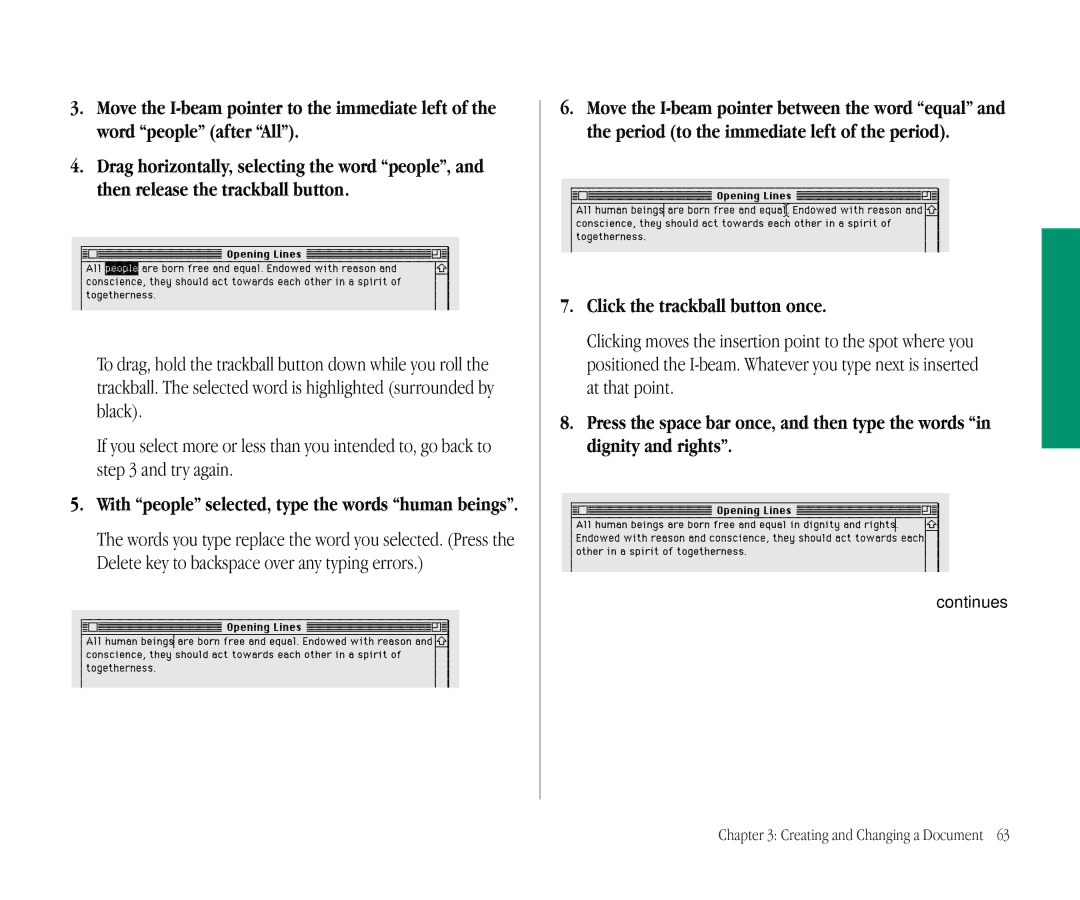 Apple 145B manual Click the trackball button once, With people selected, type the words human beings 