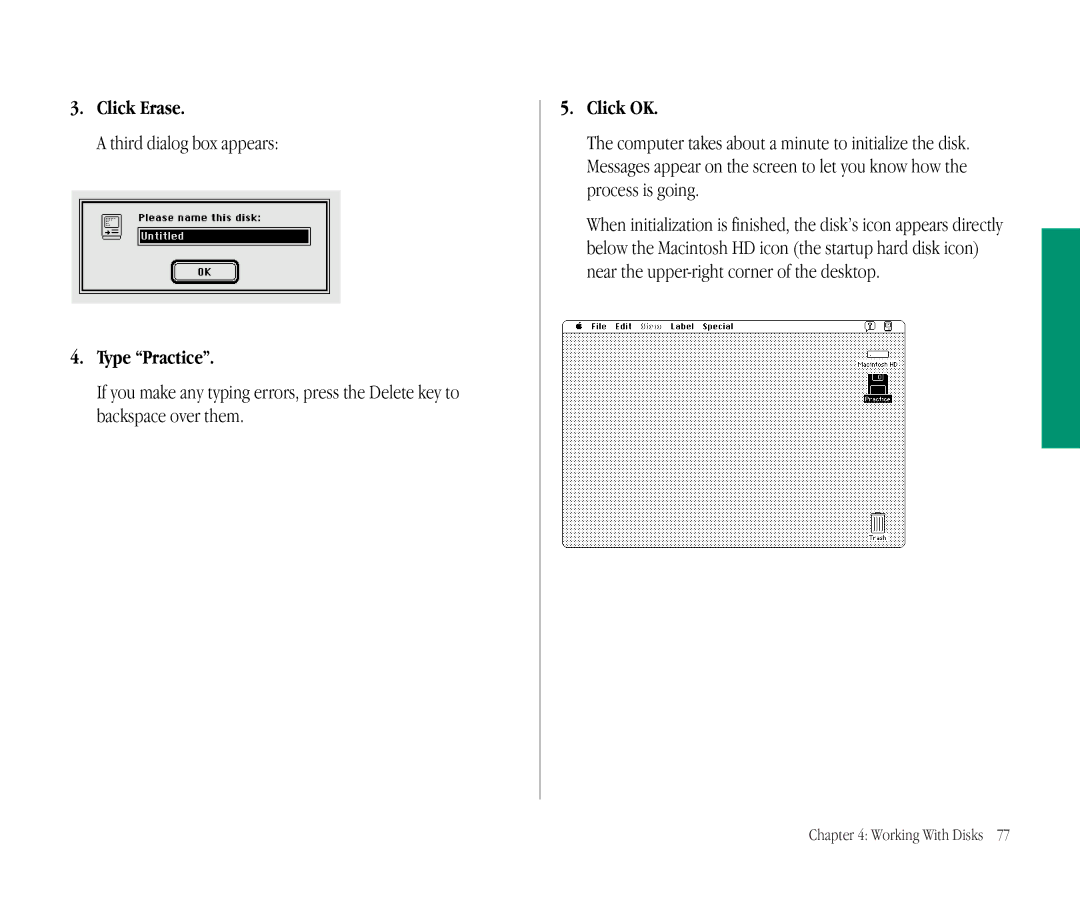 Apple 145B manual Click Erase, Third dialog box appears, Type Practice 