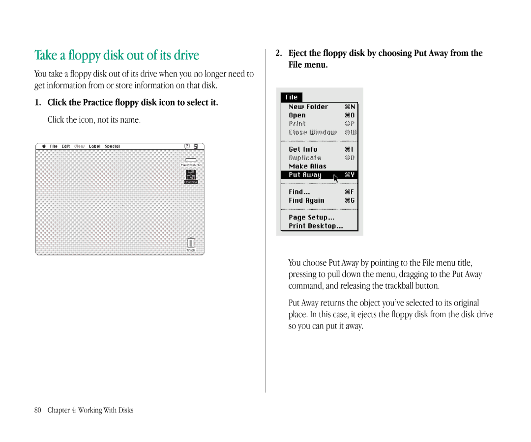 Apple 145B manual Take a floppy disk out of its drive 