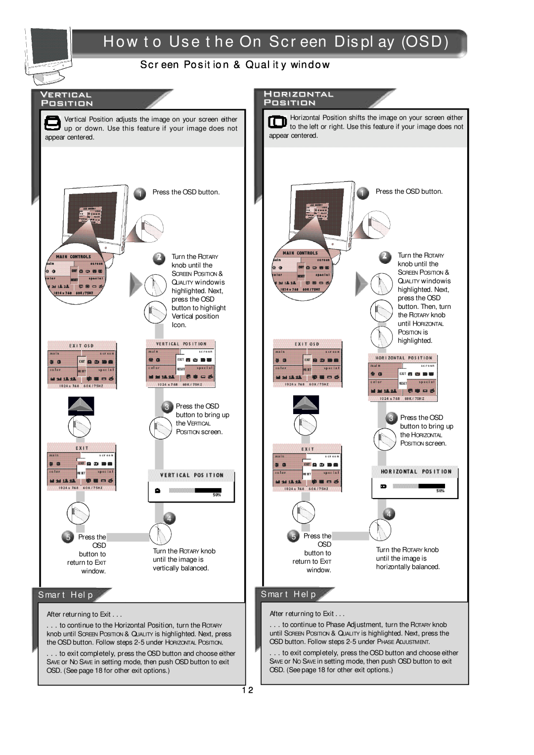 Apple 150B Screen Position & Quality window, How to Use the On Screen Display OSD, Smart Help, After returning to Exit 