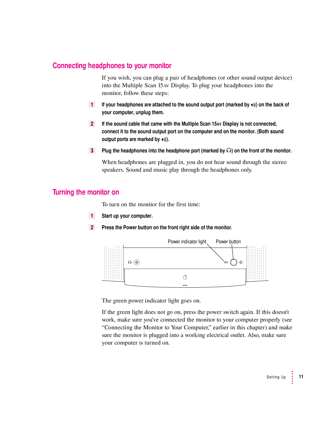 Apple 15AV manual Connecting headphones to your monitor, Turning the monitor on, To turn on the monitor for the first time 