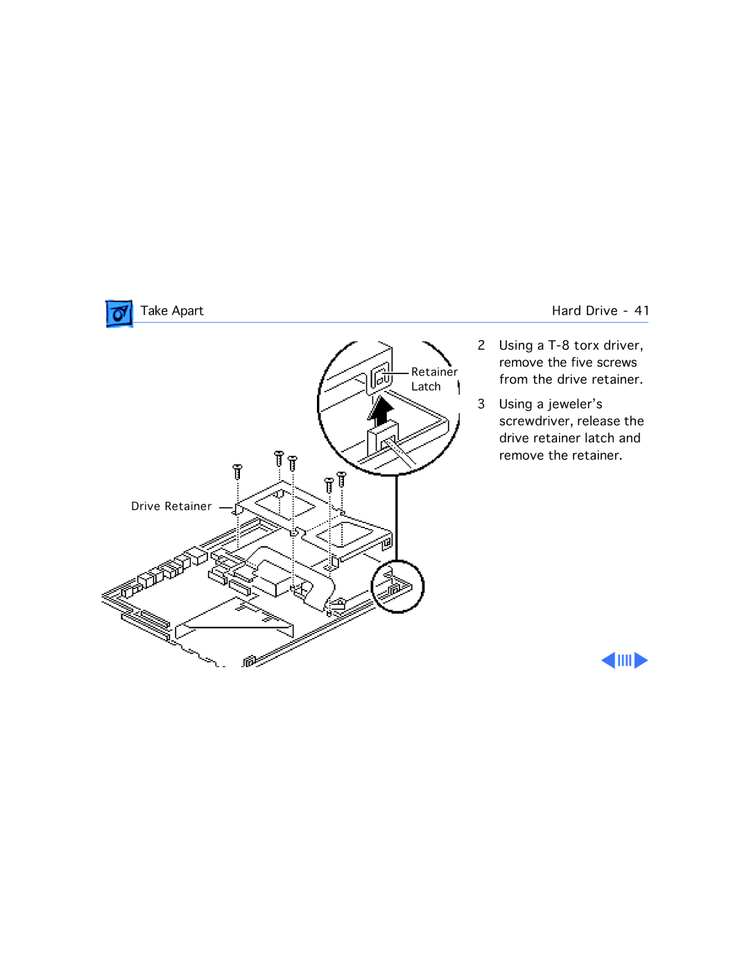 Apple 160, 165 manual Retainer Latch Drive Retainer 