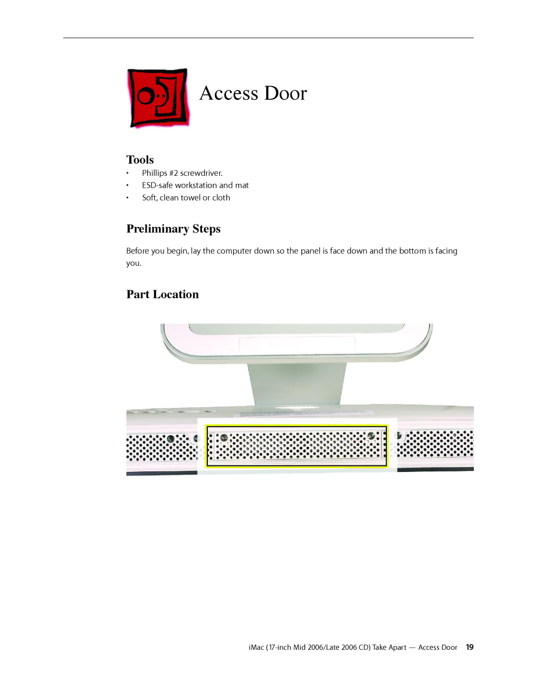 Apple 17-INCH LATE 2006 CD, 17-INCH MID 2006 manual Access Door, Tools, Preliminary Steps, Part Location 