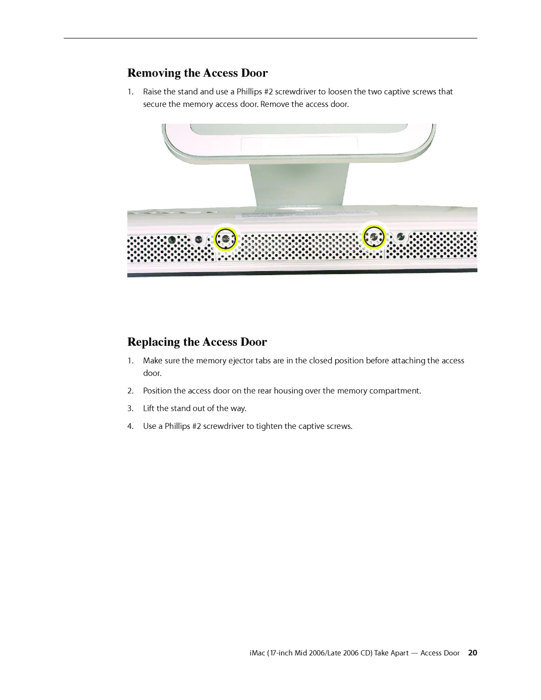 Apple 17-INCH MID 2006, 17-INCH LATE 2006 CD manual Removing the Access Door, Replacing the Access Door 