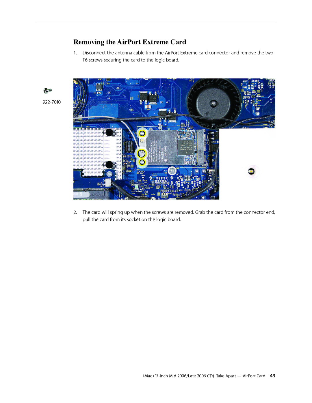 Apple 17-INCH LATE 2006 CD, 17-INCH MID 2006 manual Removing the AirPort Extreme Card 