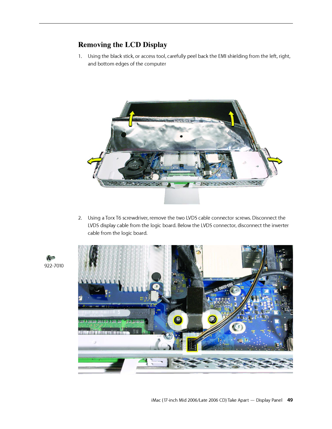 Apple 17-INCH LATE 2006 CD, 17-INCH MID 2006 manual Removing the LCD Display 