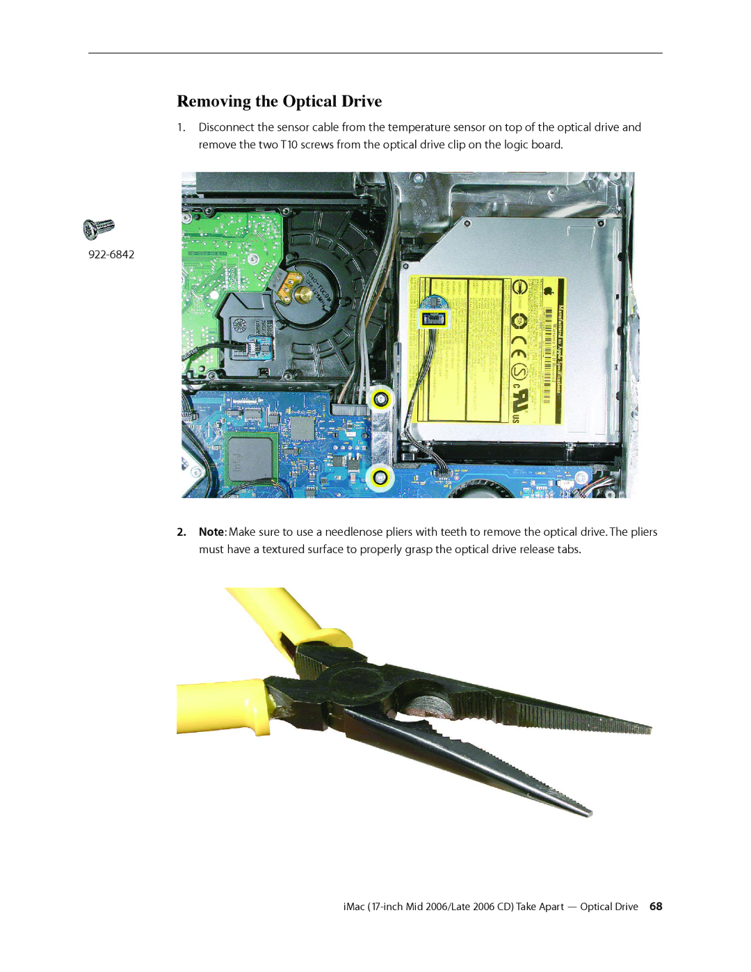 Apple 17-INCH MID 2006, 17-INCH LATE 2006 CD manual Removing the Optical Drive 