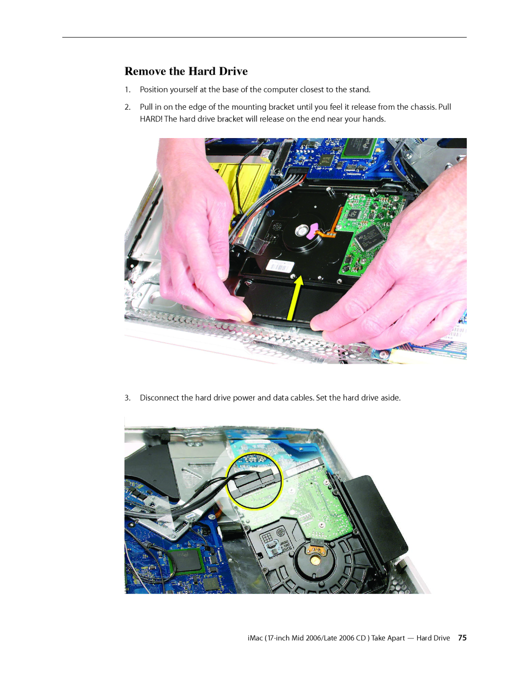 Apple 17-INCH LATE 2006 CD, 17-INCH MID 2006 manual Remove the Hard Drive 