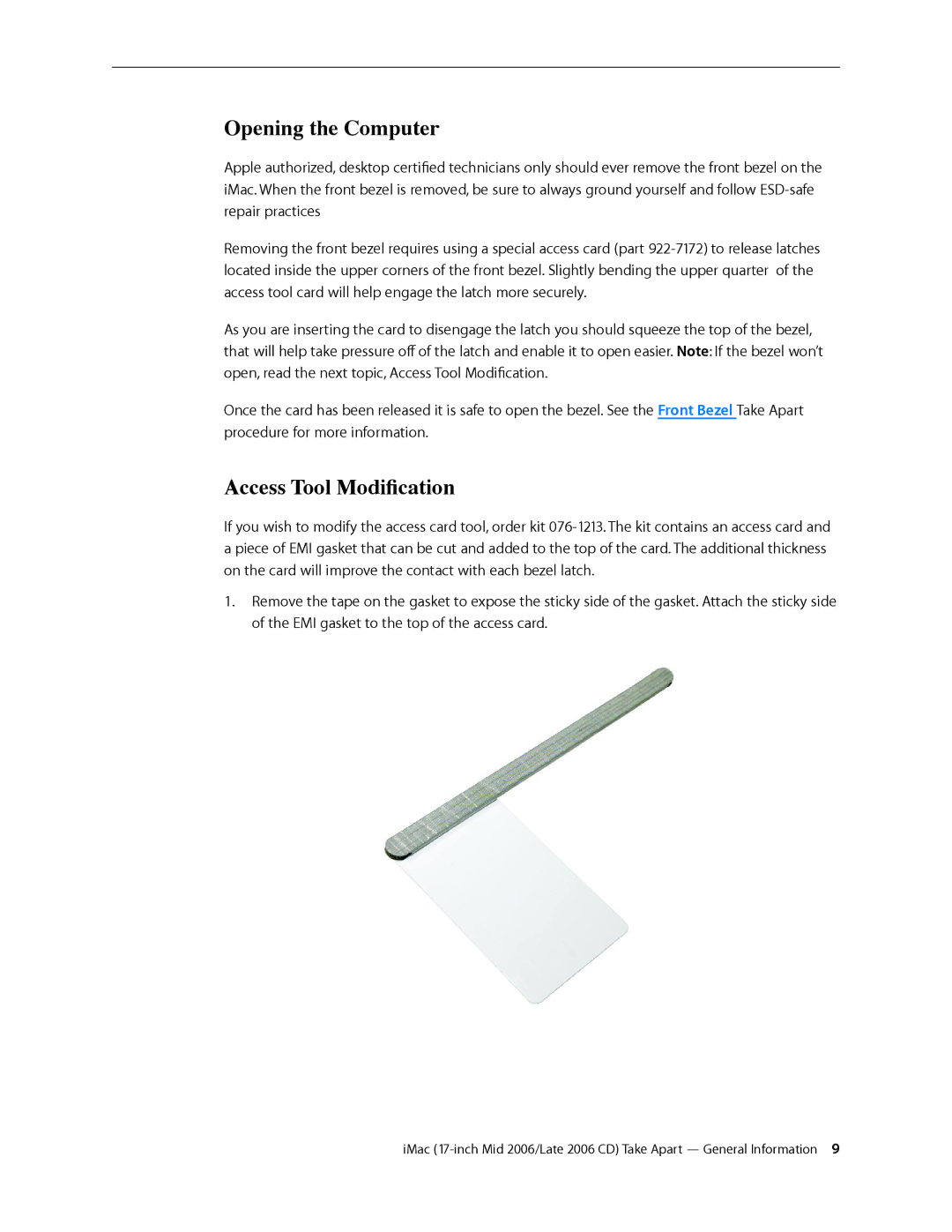 Apple 17-INCH LATE 2006 CD, 17-INCH MID 2006 manual Opening the Computer, Access Tool Modification 