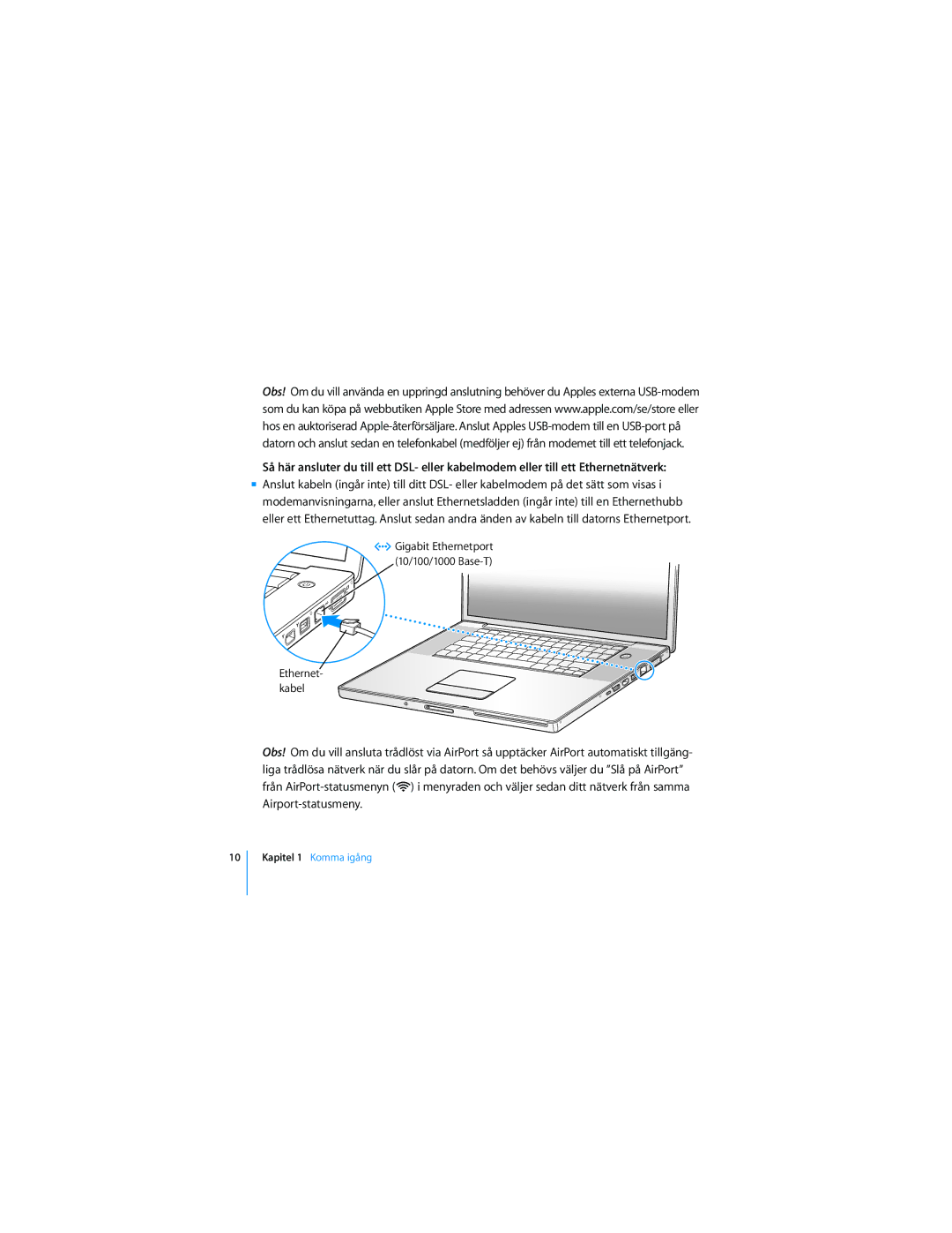 Apple 17-TUMS manual Gigabit Ethernetport 10/100/1000 Base-T Ethernet- kabel 
