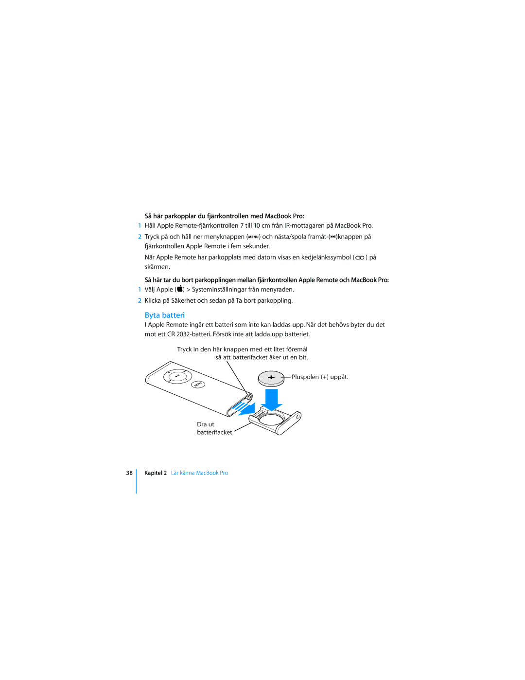 Apple 17-TUMS manual Byta batteri, Så här parkopplar du fjärrkontrollen med MacBook Pro 