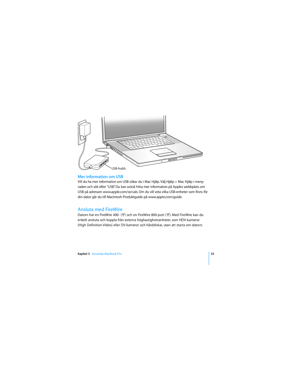 Apple 17-TUMS manual Ansluta med FireWire, Mer information om USB 