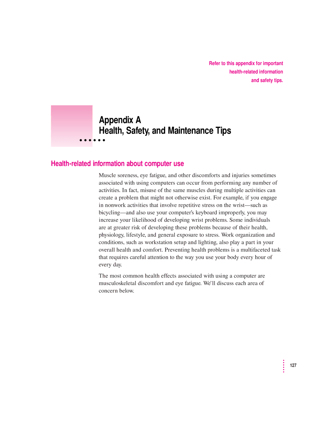 Apple 190 series manual Appendix a Health, Safety, and Maintenance Tips, Health-related information about computer use 