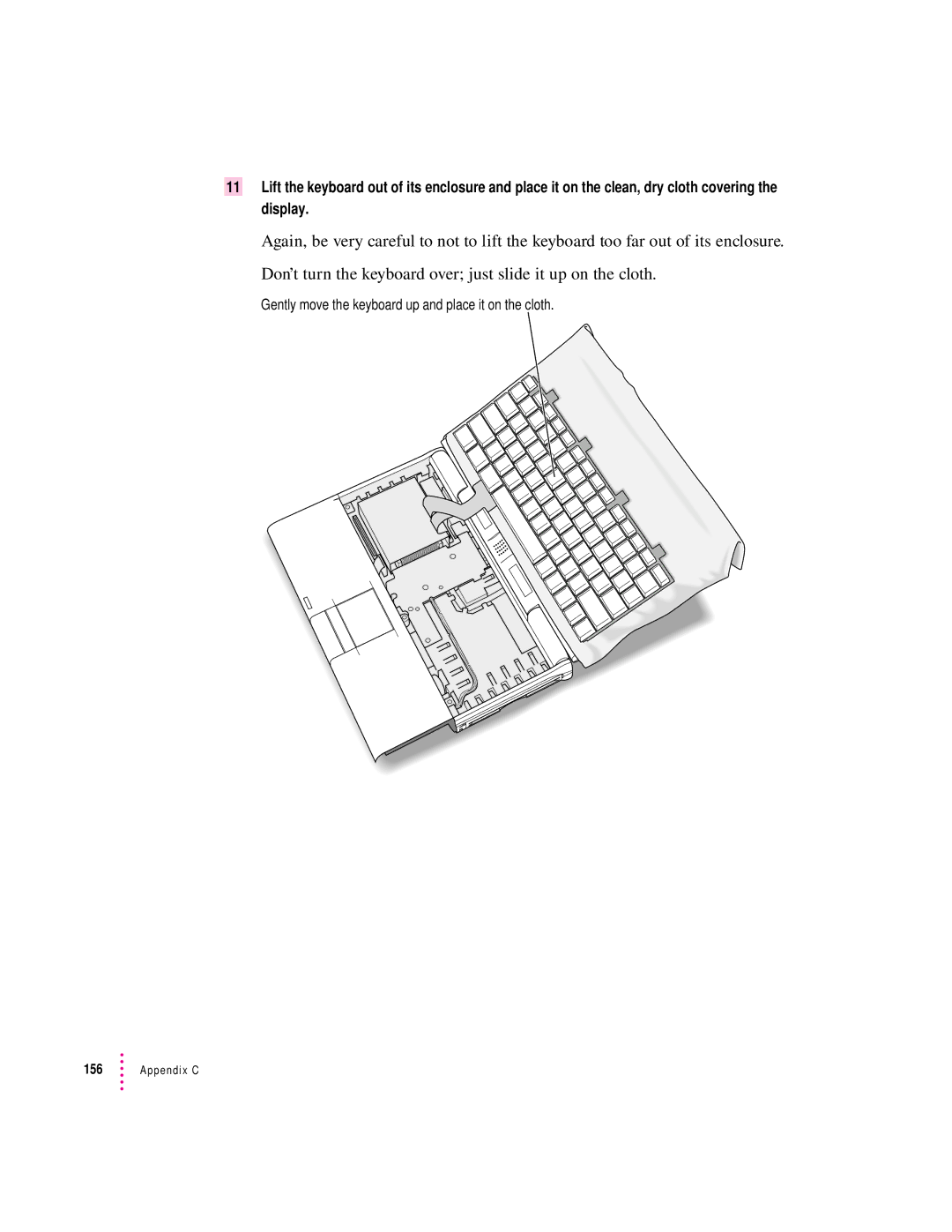 Apple 190 series manual Gently move the keyboard up and place it on the cloth 