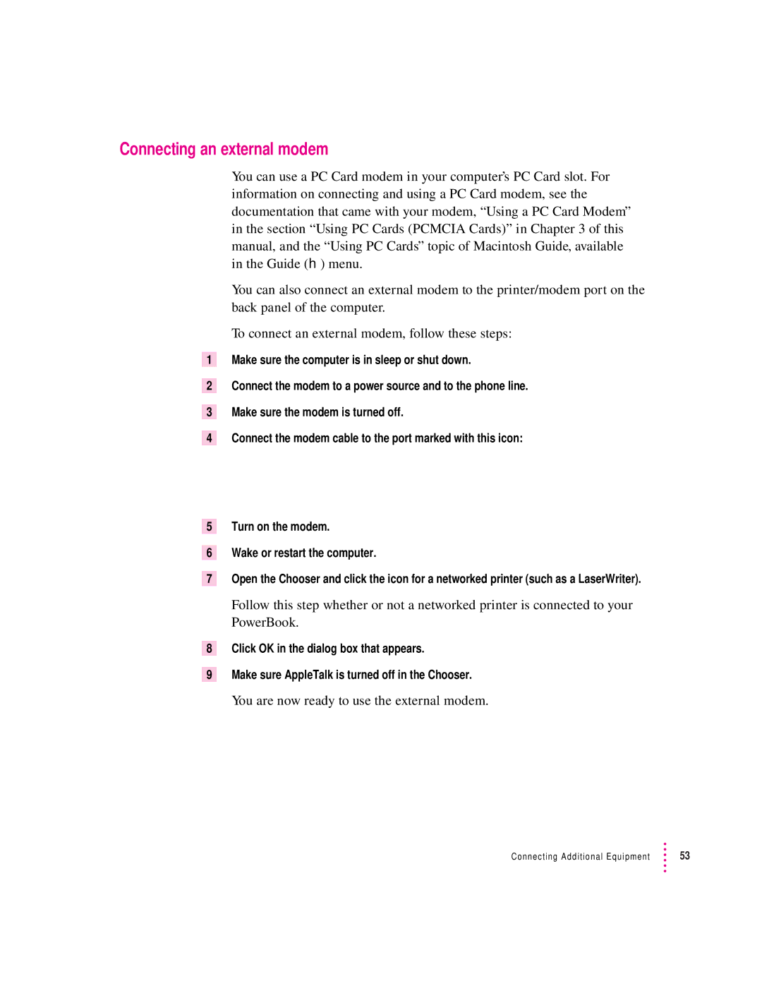 Apple 190 series manual Connecting an external modem, You are now ready to use the external modem 