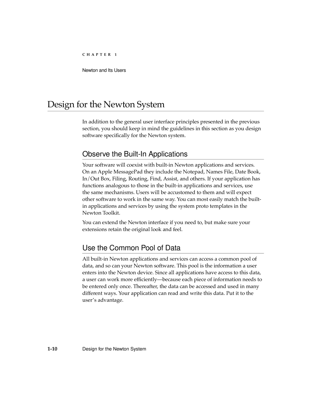 Apple 2 manual Design for the Newton System, Observe the Built-In Applications, Use the Common Pool of Data 