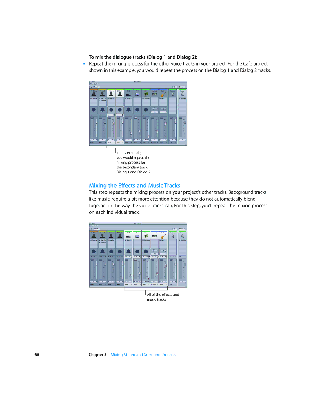 Apple 2 manual Mixing the Effects and Music Tracks, To mix the dialogue tracks Dialog 1 and Dialog 