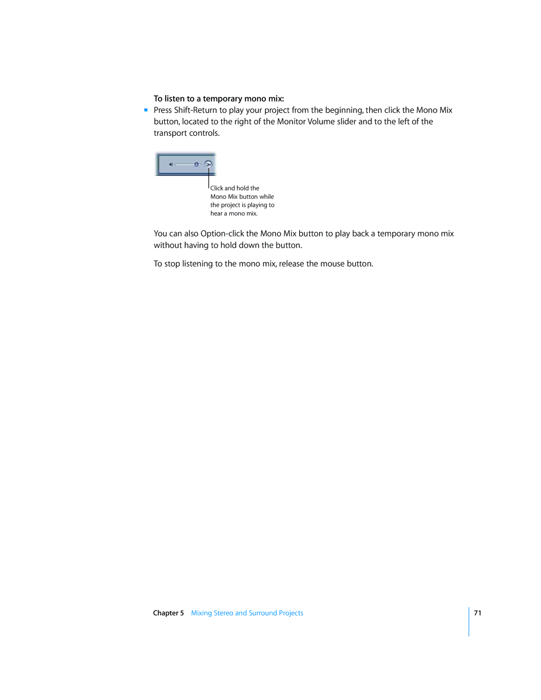 Apple 2 manual To listen to a temporary mono mix 