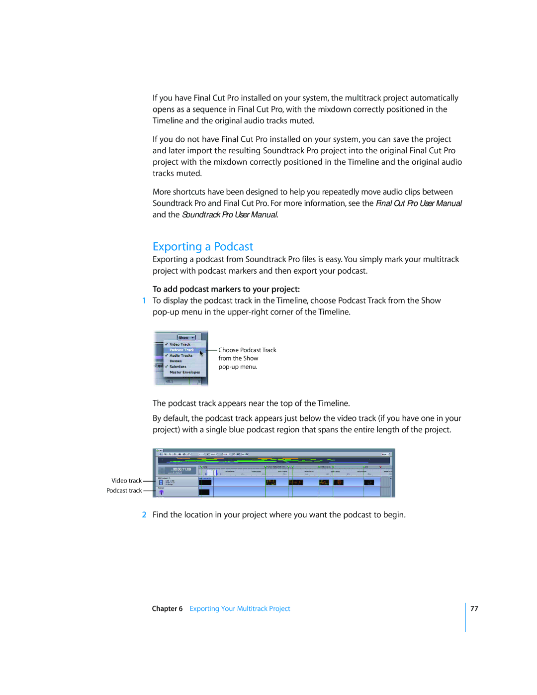 Apple 2 manual Exporting a Podcast, To add podcast markers to your project 