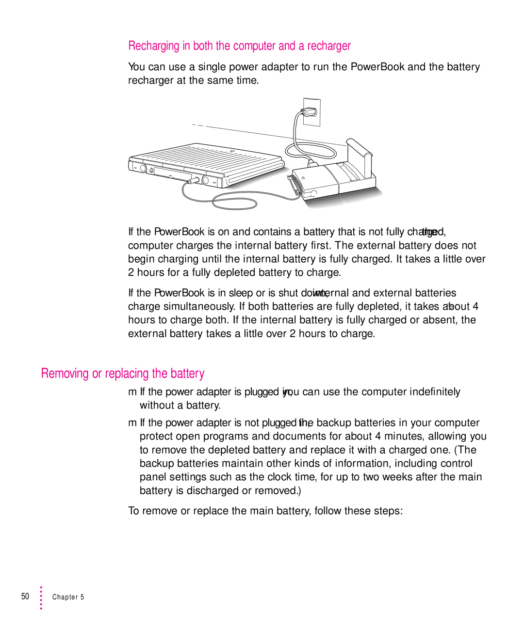 Apple 200 Series manual Removing or replacing the battery, Recharging in both the computer and a recharger 