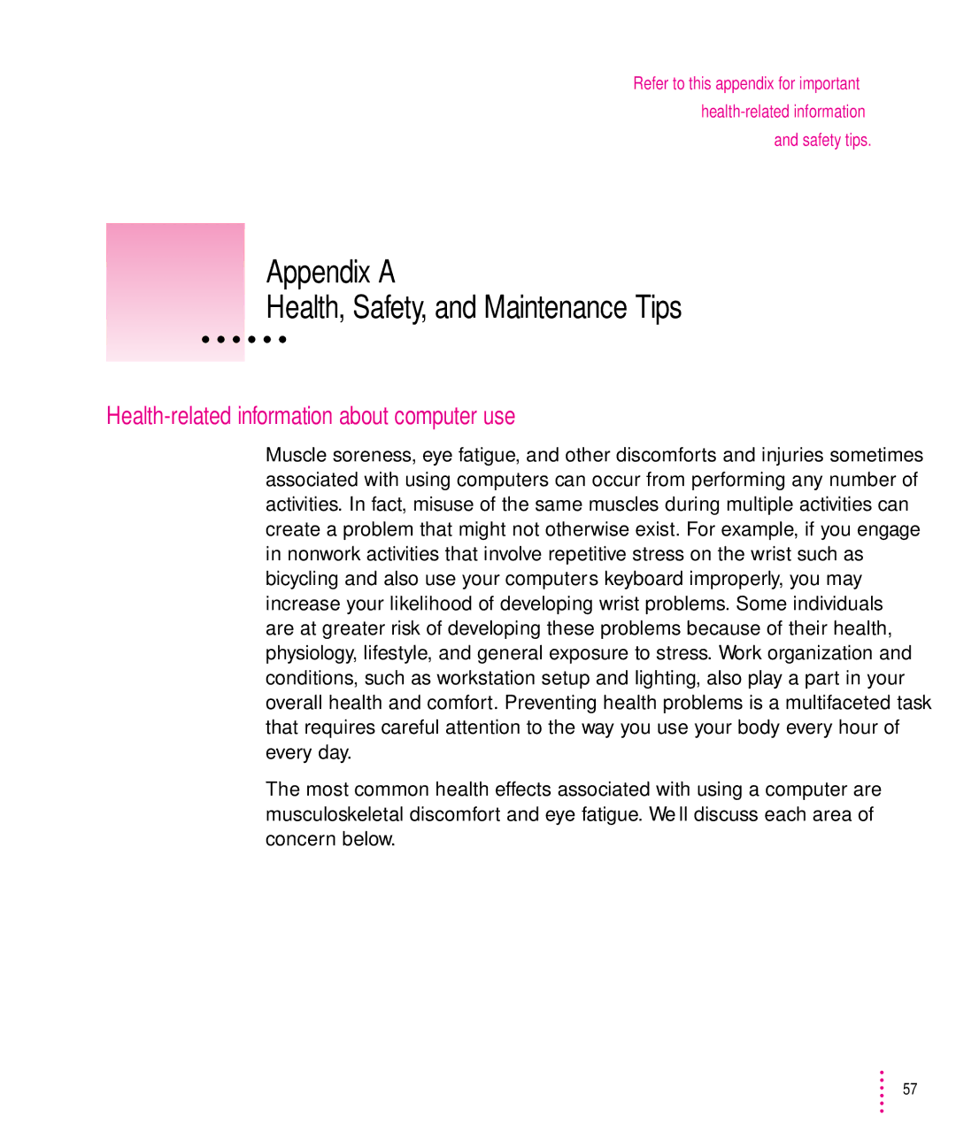 Apple 200 Series manual Appendix a Health, Safety, and Maintenance Tips, Health-related information about computer use 