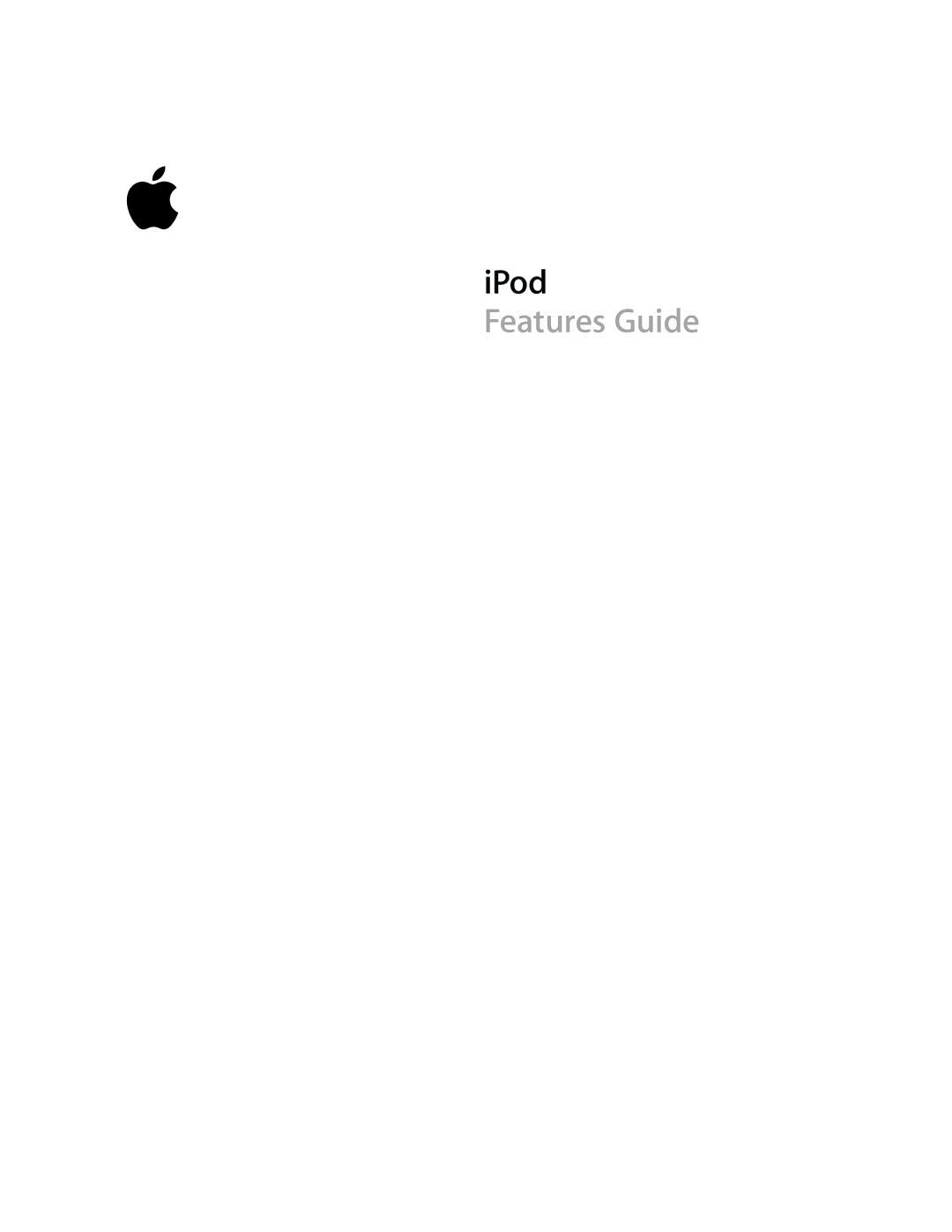 Apple 2006 manual Features Guide 